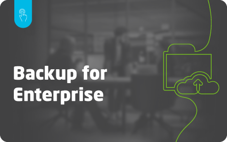 Backup for Enterprise